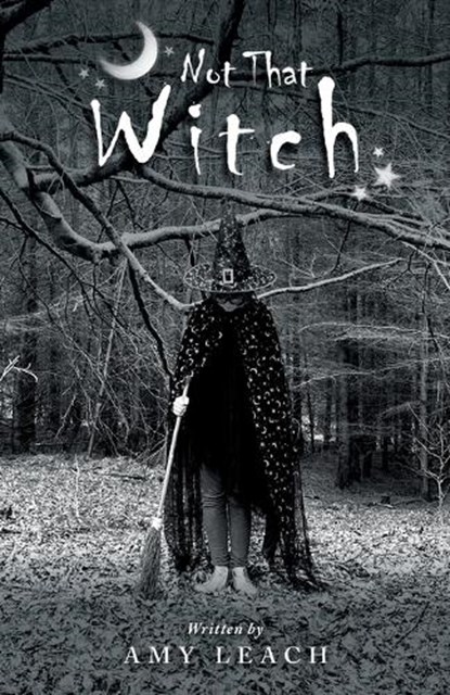 Not That Witch, Amy Leach - Paperback - 9781783242672