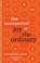 The Unexpected Joy of the Ordinary, Catherine Gray - Gebonden - 9781783253371