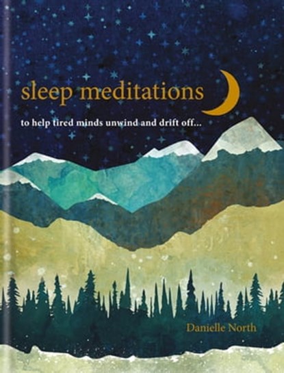 Sleep Meditations, Danielle North - Ebook - 9781783253845