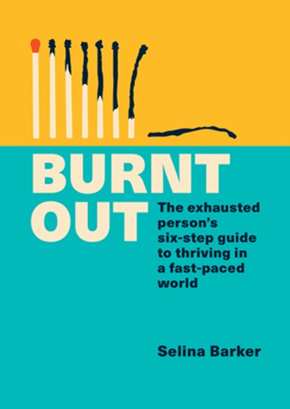Burnt Out, Selina Barker - Paperback - 9781783254002