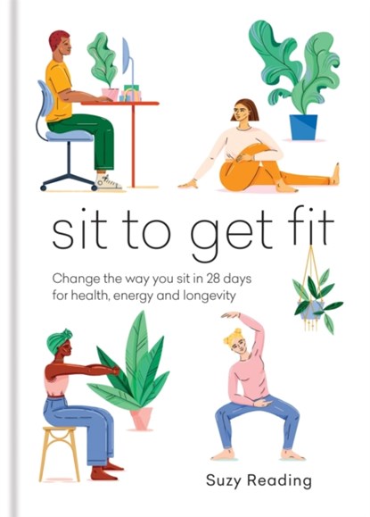 Sit to Get Fit, Suzy Reading - Gebonden - 9781783254453