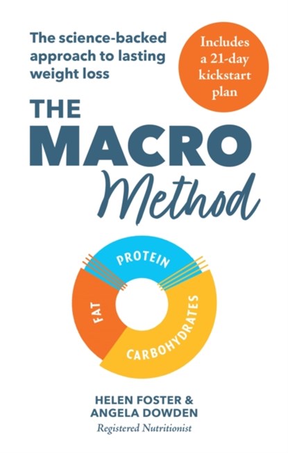 The Macro Method, Helen Foster ; Angela Dowden - Paperback - 9781783254491
