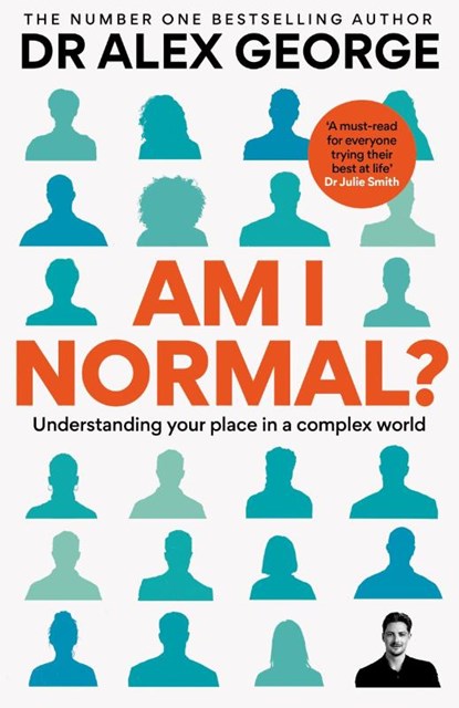 Am I Normal?, Dr Alex George - Paperback - 9781783256396