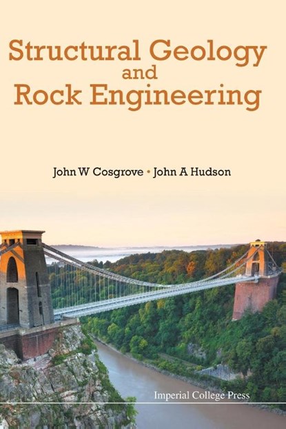 Structural Geology And Rock Engineering, John W (Imperial College London Cosgrove ; John A (Imperial College London Hudson - Paperback - 9781783269570