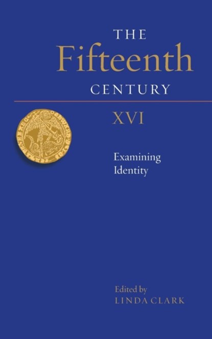 The Fifteenth Century XVI, Linda Clark - Gebonden - 9781783273614