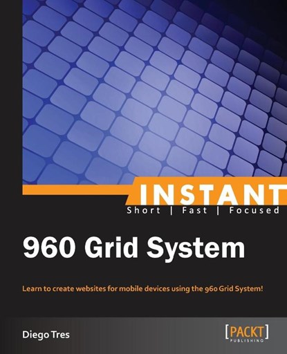 Instant 960 Grid System, Diego Tres - Paperback - 9781783280735