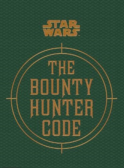 Star Wars - The Bounty Hunter Code, Ryder Windham - Gebonden - 9781783290802