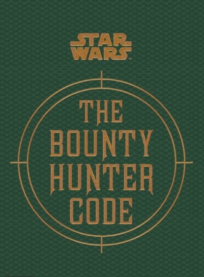 Star Wars - The Bounty Hunter Code, Ryder Windham - Gebonden - 9781783290802