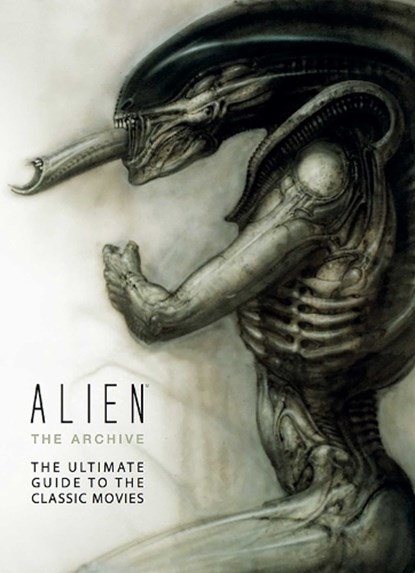 Alien: The Archive-The Ultimate Guide to the Classic Movies, Titan Books - Gebonden - 9781783291045