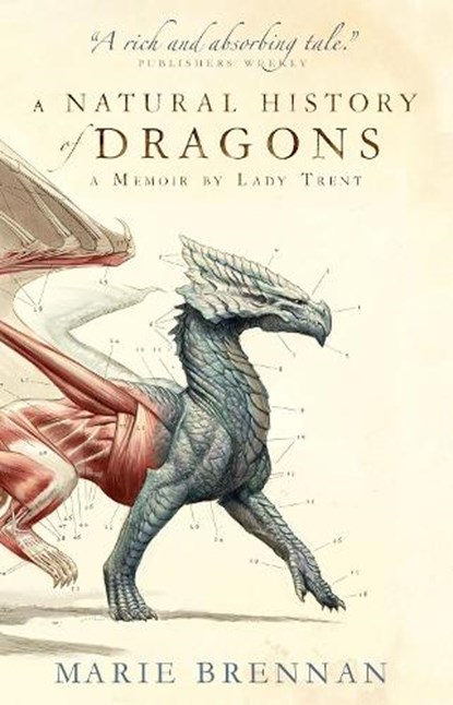 A Natural History of Dragons, Marie Brennan - Paperback - 9781783292394
