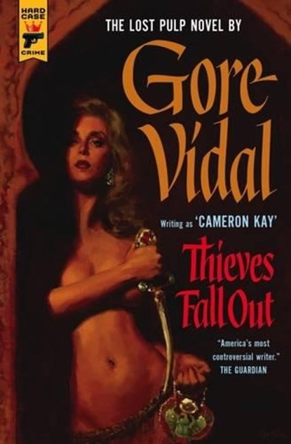 Thieves Fall Out, Gore Vidal - Paperback - 9781783292493