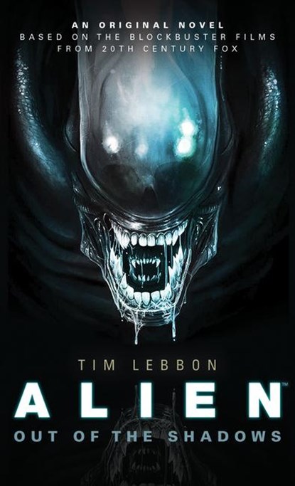 Alien - Out of the Shadows (Book 1), Tim Lebbon - Paperback - 9781783292820