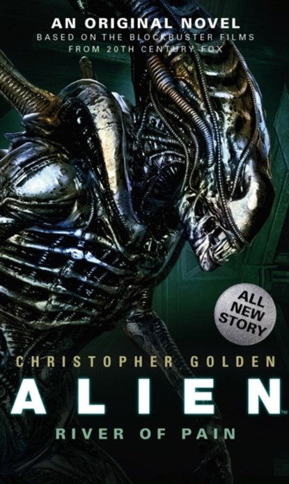 Alien - River of Pain - Book 3, Christopher Golden - Paperback - 9781783292868