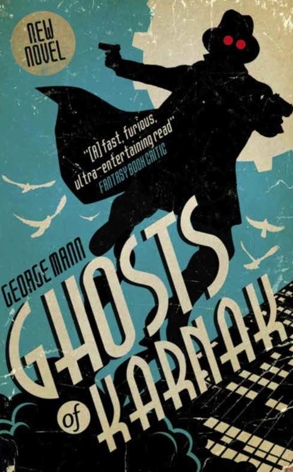 Ghosts of Karnak, George Mann - Paperback - 9781783294169