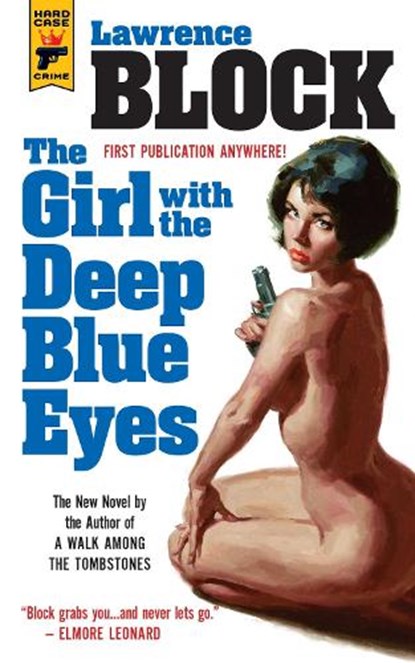 The Girl With the Deep Blue Eyes, Lawrence Block - Paperback - 9781783297528