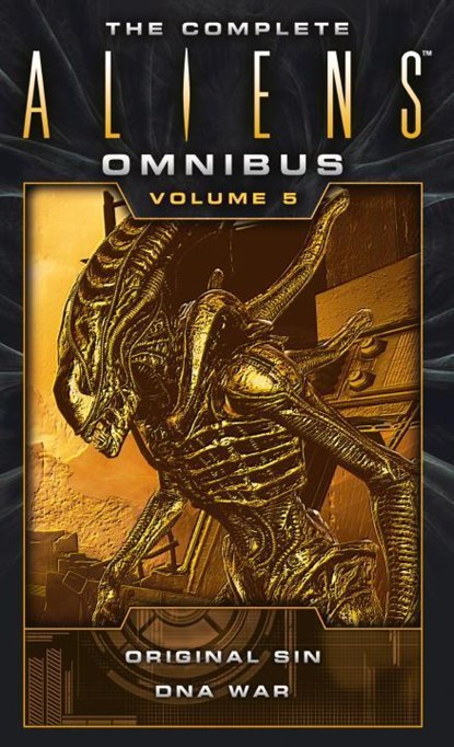 The Complete Aliens Omnibus: Volume Five (Original Sin, DNA War), Michael Jan Friedman ; Diane Carey - Paperback - 9781783299096