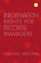 Information Rights for Records Managers, Rachael Maguire - Paperback - 9781783302444