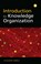 Introduction to Knowledge Organization, Claudio Gnoli - Paperback - 9781783304653