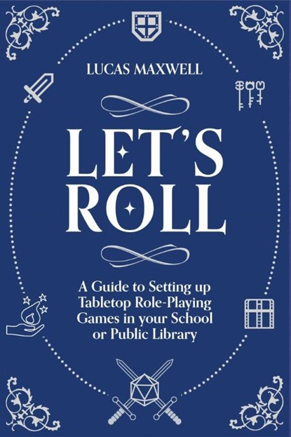 Let's Roll, Lucas Maxwell - Paperback - 9781783306138