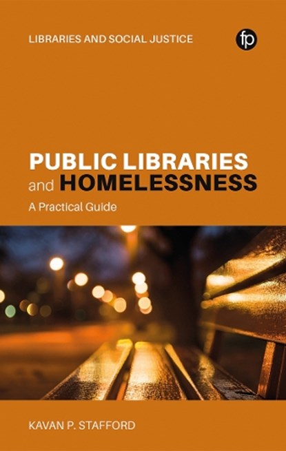 Public Libraries and Homelessness, Kavan P. Stafford - Gebonden - 9781783307777