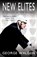 New Elites, George Walden - Paperback - 9781783341788