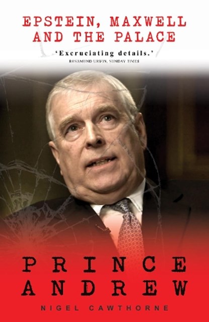 Prince Andrew, Nigel Cawthorne - Paperback - 9781783341832