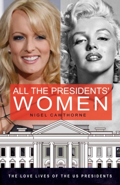 All the Presidents' Women, Nigel Cawthorne - Paperback - 9781783341887