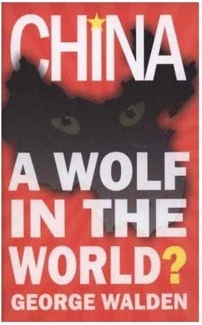 China, George Walden - Paperback - 9781783342037