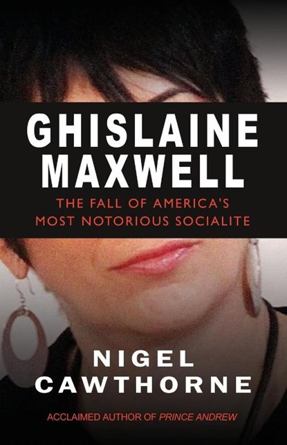 Ghislaine Maxwell, Nigel Cawthorne - Paperback - 9781783342174