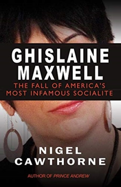 Ghislaine Maxwell, Nigel Cawthorne - Paperback - 9781783342174