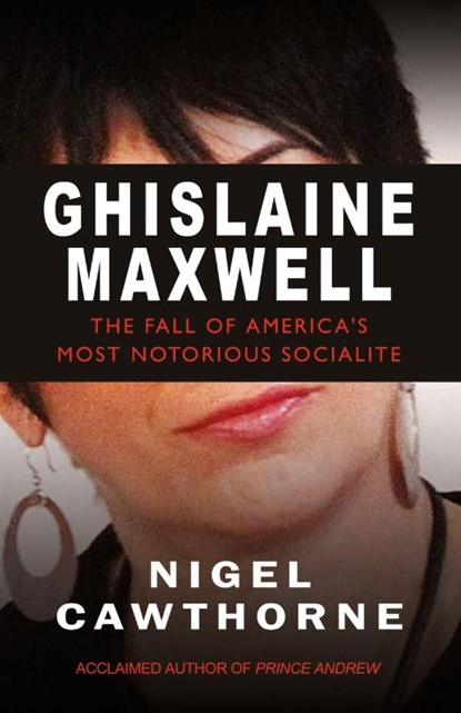 Ghislaine Maxwell, Nigel Cawthorne - Paperback - 9781783342174