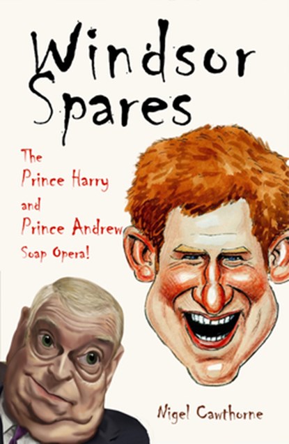 Windsor Spares, Nigel Cawthorne - Paperback - 9781783342488