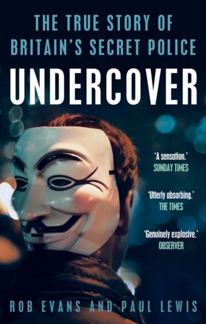 Undercover, Paul Lewis ; Rob Evans - Paperback - 9781783350346