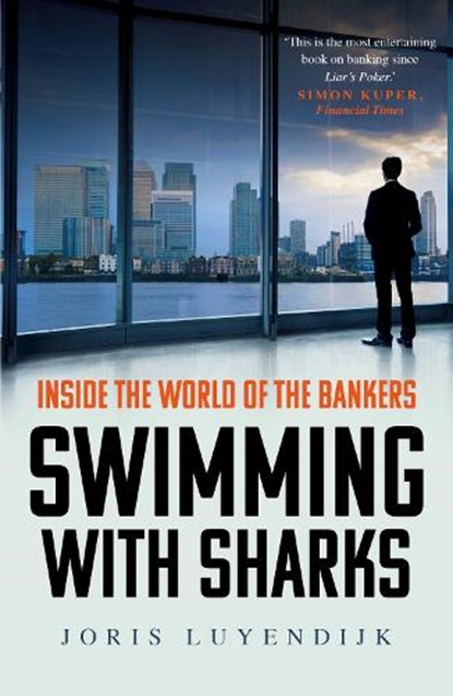 Swimming with Sharks, Joris Luyendijk - Paperback - 9781783350650