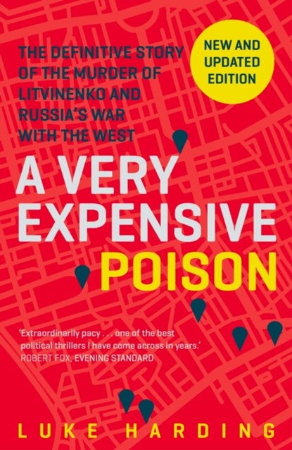 A Very Expensive Poison, Luke Harding - Paperback - 9781783350940