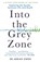 Into the Grey Zone, Dr Adrian Owen - Paperback - 9781783350995