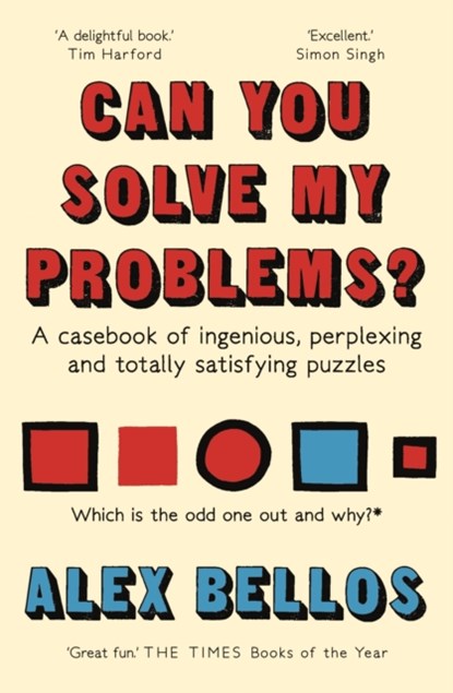 Can You Solve My Problems?, Alex Bellos - Paperback - 9781783351152