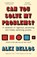 Can You Solve My Problems?, Alex Bellos - Paperback - 9781783351152