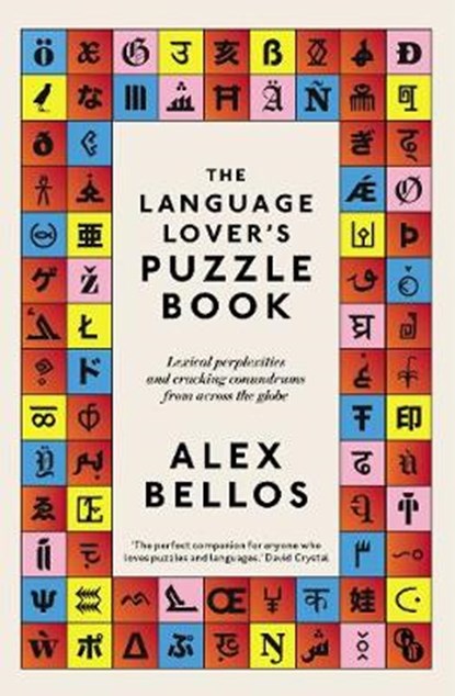 The Language Lover's Puzzle Book, BELLOS,  Alex - Paperback - 9781783352180