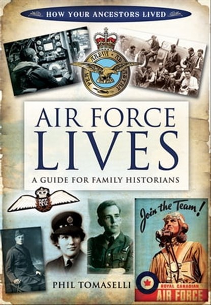 Air Force Lives, Phil Tomaselli - Ebook - 9781783378371
