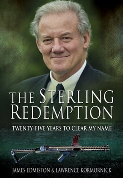 The Sterling Redemption, James Edmiston ; Lawrence Kormornick - Ebook - 9781783378593