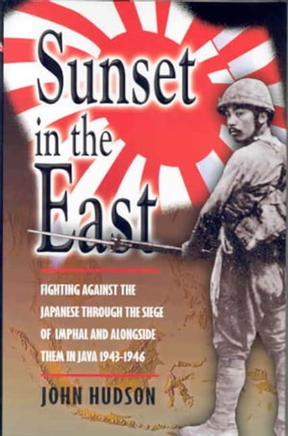 Sunset in the East, John Hudson - Ebook - 9781783379835