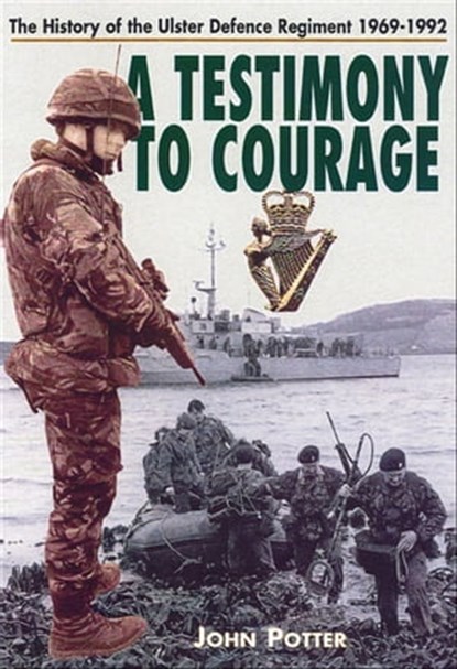 Testimony to Courage, John Potter - Ebook - 9781783379842