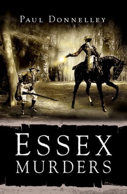 Essex Murders, Paul Donnelley - Ebook - 9781783408139