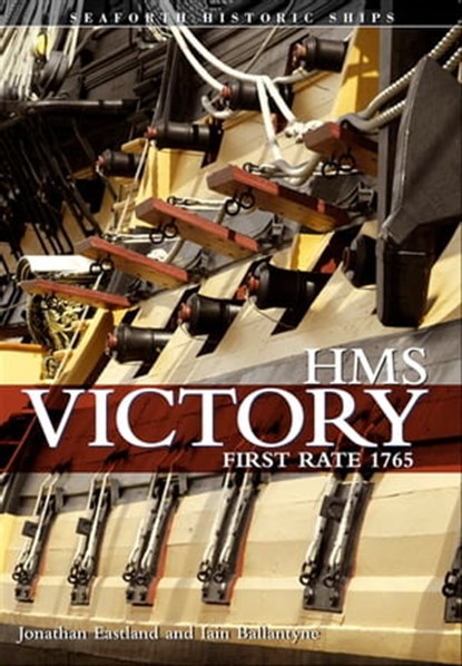 HMS Victory, Iain Ballantyne ; Jonathan Eastland - Ebook - 9781783409396