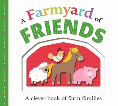 Picture Fit A Farmyard of Friends, PRIDDY,  Roger - Gebonden - 9781783417612