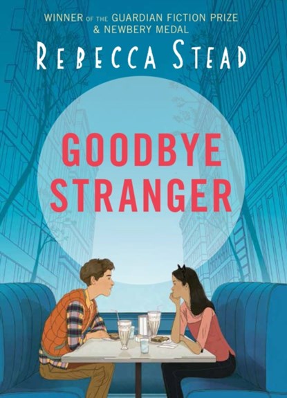 Goodbye Stranger, Rebecca Stead - Gebonden Gebonden - 9781783443192