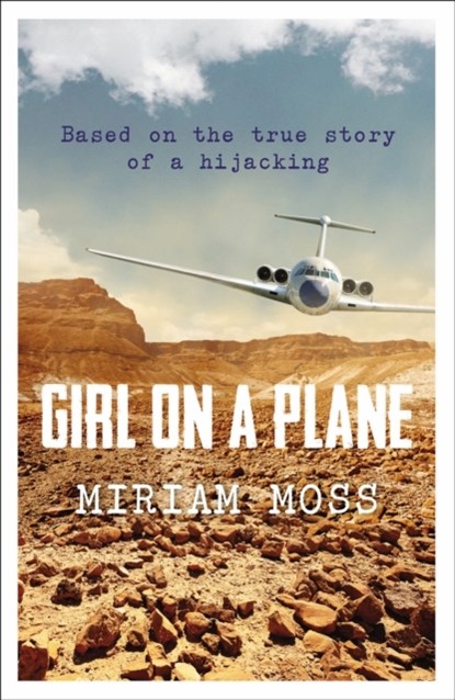 Girl on a Plane, Miriam Moss - Paperback - 9781783443314