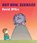 Not Now, Bernard, David McKee - Gebonden - 9781783445134
