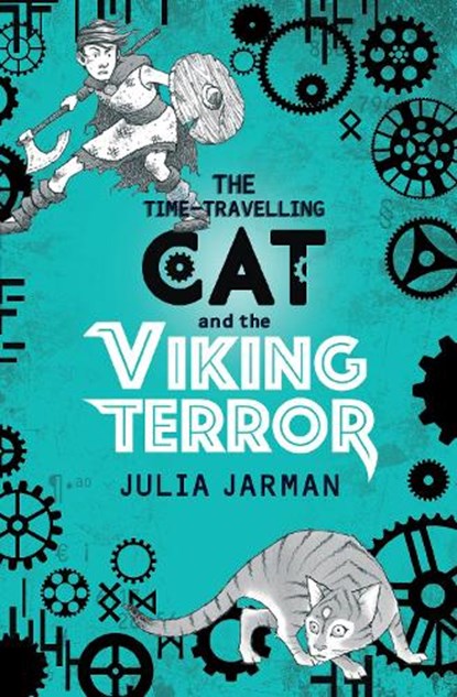 The Time-Travelling Cat and the Viking Terror, Julia Jarman - Paperback - 9781783446254